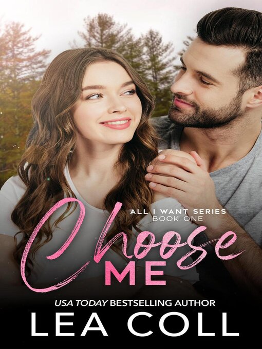 Title details for Choose Me by Lea Coll - Available